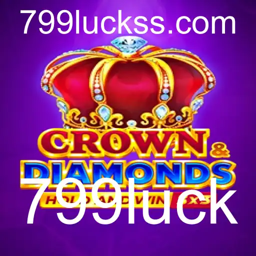 Crowndiamonds: Descubra o Fascinante Mundo do Jogo 799luck